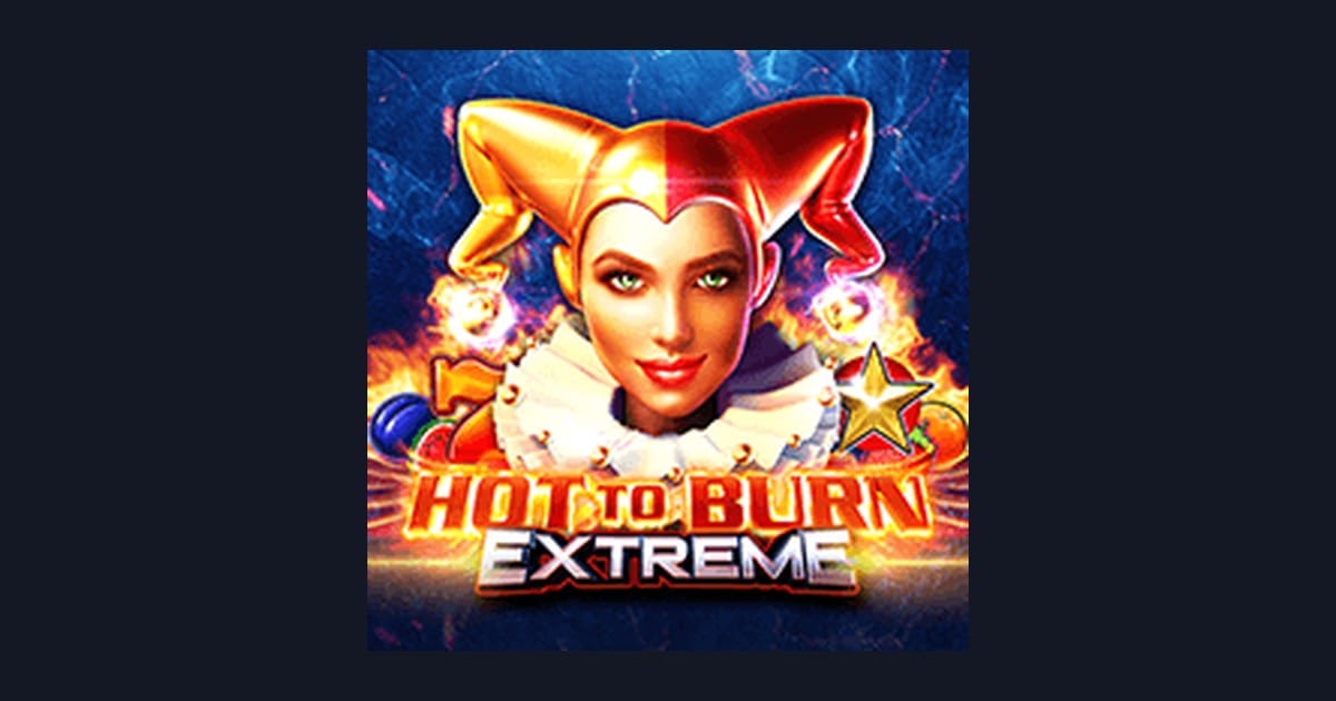 Tips Menang Buat Pemula di Hot To Burn Extreme Slot Pragmatic Play