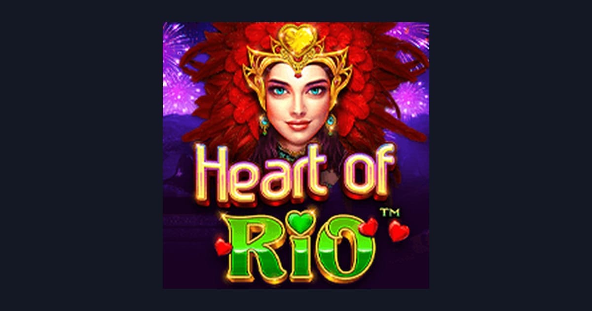 Menjelajahi Keseruan Heart of Rio, Slot Anti Rungkad dari Pragmatic Play