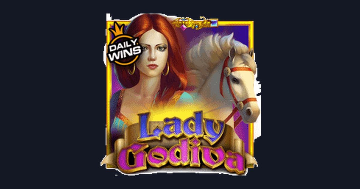 Raih Kemenangan Mudah dengan Slot Gacor Lady Godiva dari Pragmatic Play