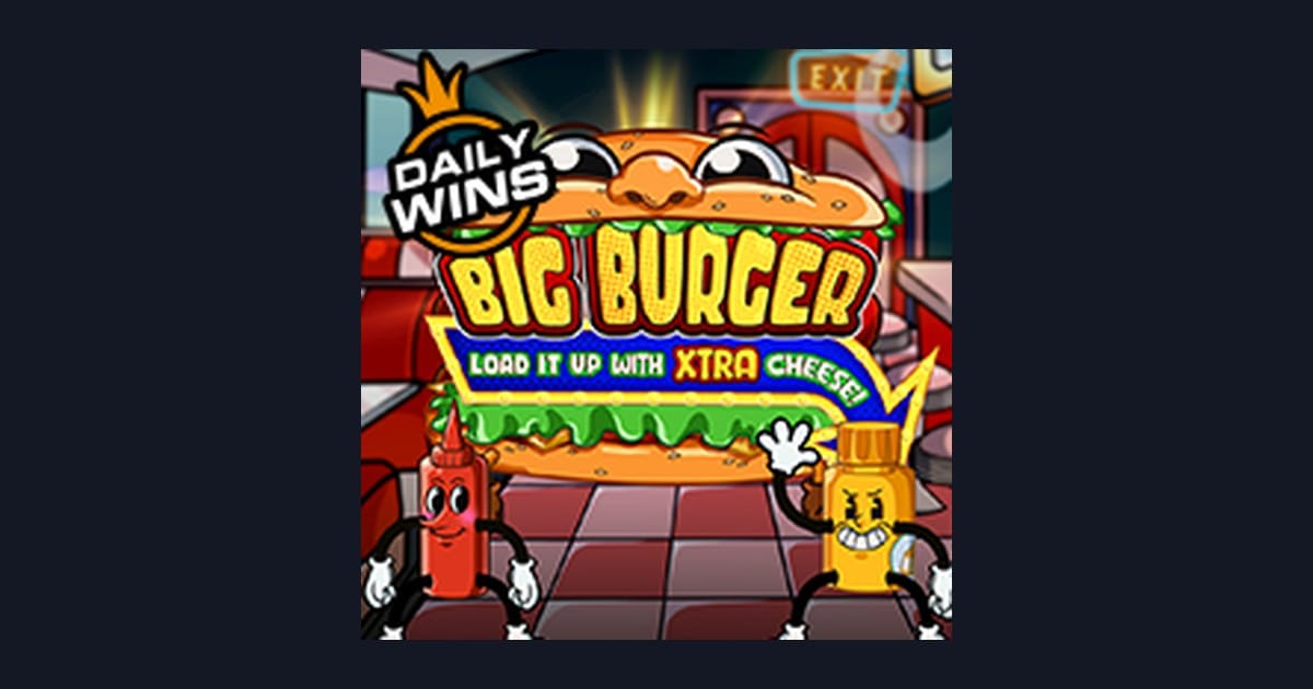 Raih Slot Maxwin di Big Burger Load It Up With Xtra Cheese dengan Manajemen Modal Jitu